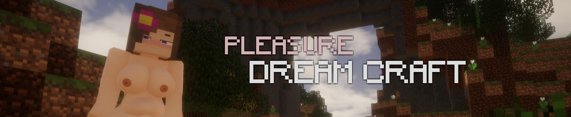 Pleasure DreamCraft 0.6!