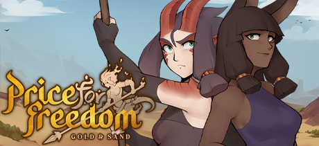 Price for Freedom: Gold & Sand